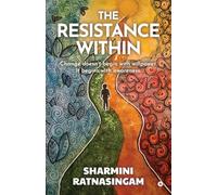 The Resistance Within: Change doesn’t begin with willpower. It begins with awareness.