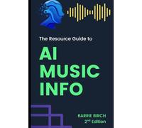 The Resource Guide to AI Music Info
