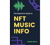 The Resource Guide to NFT Music Info
