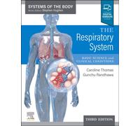 The Respiratory System : Systems of the Body Series