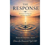 The Response: Between Reaching Out and Hearing Back (Between the Lines)