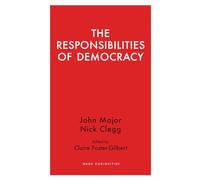 The Responsibilities of Democracy