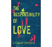 The Responsibility of Love