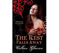 The Rest Falls Away