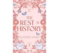The Rest is History: A Grumpy Boss, History Teacher Romance (Love in London)