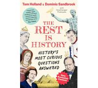 The Rest is History: The official book from the makers of the hit podcast