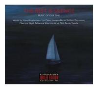 The Rest Is Silence - Music of our Time