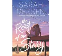 The Rest of the Story - Paperback / softback NEW Dessen, Sarah