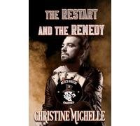 The Restart and the Remedy: 3 (Aces High MC - Dakotas)