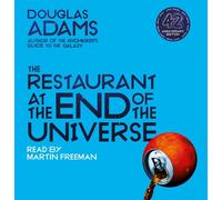 The Restaurant at the End of the Universe