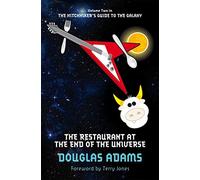 The Restaurant at the End of the Universe (The Hitchhiker's Guide to the Galaxy)