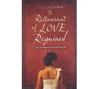 The Restaurant of Love Regained