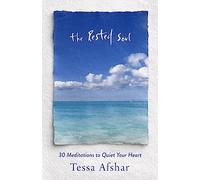 The Rested Soul: 30 Meditations to Quiet Your Heart