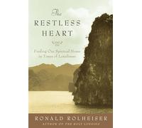 The Restless Heart: Finding Our Spiritual Home