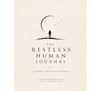 The Restless Human Journal