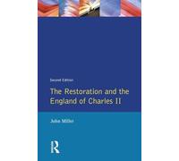 The Restoration and the England of Charles II (Seminar Studies In History)