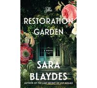 The Restoration Garden: A Novel