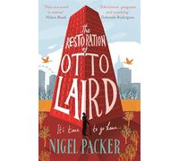 The Restoration of Otto Laird