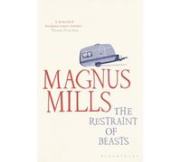 The Restraint of Beasts: shortlisted for the Man Booker Prize