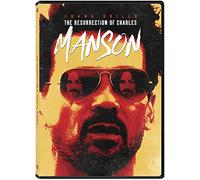 The Resurrection of Charles Manson