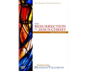The Resurrection of Jesus Christ: Hoax or History?