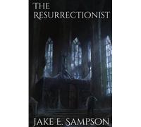 The Resurrectionist
