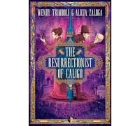 The Resurrectionist of Caligo
