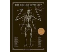 E. B. Hudspeth – The Resurrectionist – The Lost Work and Writings of Dr. Spencer Black – Hardcover