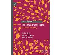 The Retail Prices Index: A Short History
