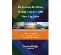 The Retention Revolution: Keeping Customers Is the New Acquisition