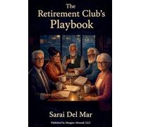 The Retirement Game Playbook: Playing For Keeps