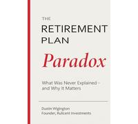 The Retirement Plan Paradox