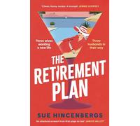 The Retirement Plan : The most entertaining and deliciously dark debut of 2025