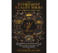 The Retirement Reality Series: Why Traditional Retirement Plans May Fall Short - and How the Advocacy Advantage System Helps Create Income, Tax Efficiency, and Long-Term Confidence