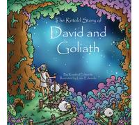 The Retold Story of David and Goliath