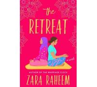 The Retreat : A Novel