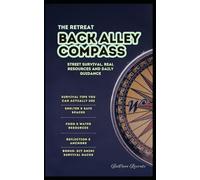 The Retreat: Back Alley Compass