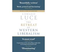 The Retreat of Western Liberalism
