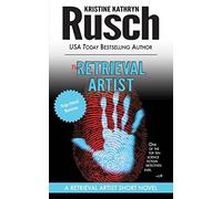 The Retrieval Artist: A Retrieval Artist Short Novel: 19 (Retrieval Artist Series)
