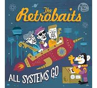 The Retrobaits - All Systems Go