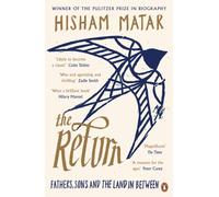 The Return : Fathers, Sons and the Land In Between