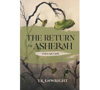 The Return of Asherah, Volume One: Kristen: Emerging Chrysalis, May 28-June 1, 2000