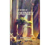 The Return of Continuity (The Tartarian Empire Series)