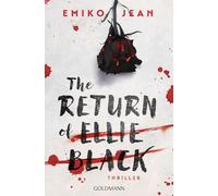 The Return of Ellie Black: Thriller
