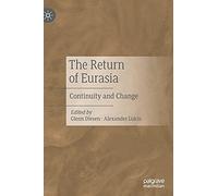 The Return of Eurasia: Continuity and Change