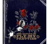 The Return of Fly My Pretties (CD) (2005-10-20)