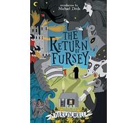 The Return of Fursey (Valancourt 20th Century Classics)