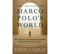 The Return of Marco Polo's World
