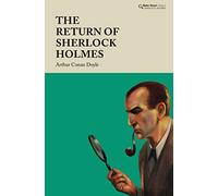 The Return of Sherlock Holmes (Baker Street Classics - Sherlock Holmes)