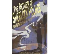 The Return of Sherlock Holmes (Wordsworth Classics)